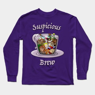 Suspicious Brew Tea Cup Design Long Sleeve T-Shirt